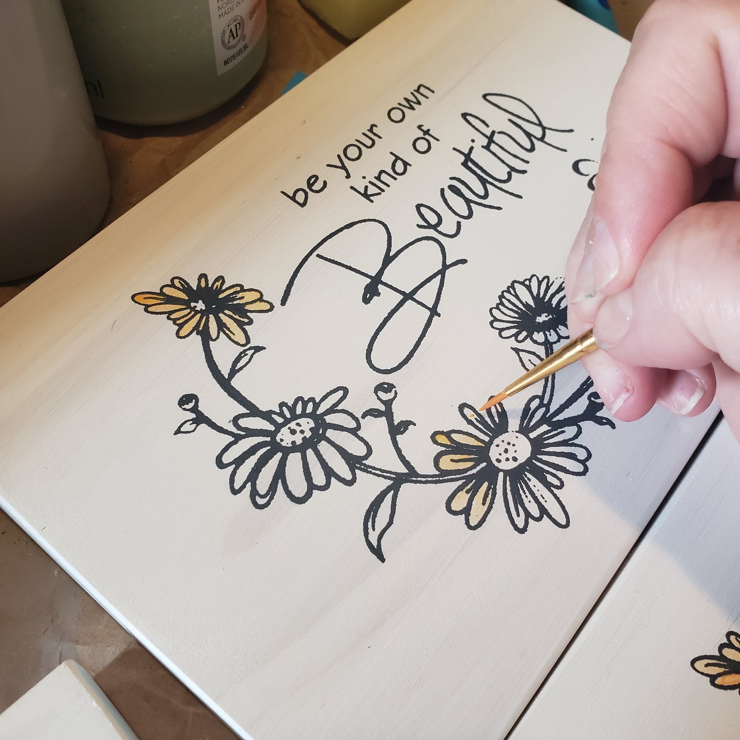 Be Your Own Kind of Beautiful wood sign